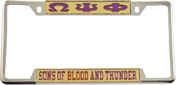 View Buying Options For The Omega Psi Phi Sons Of Blood And Thunder License Plate Frame